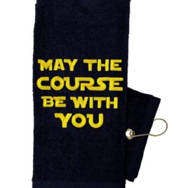 "May The Course Be with You" Disc Golf Towel
